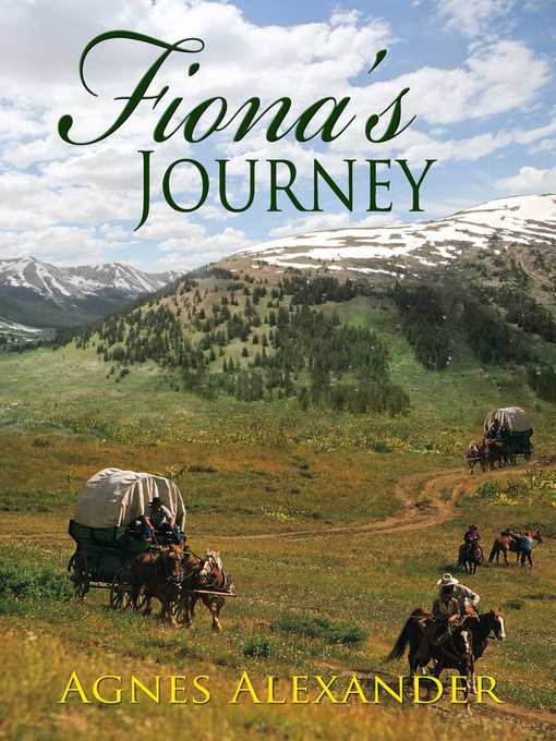 Title details for Fiona's Journey by Agnes Alexander - Wait list